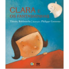 Clara e os fantasminhas Clara e os fantasminhas