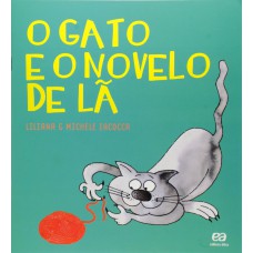 O gato e o novelo e lã O gato e o novelo e lã