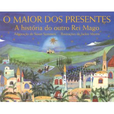 O maior dos presentes