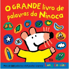 O grande livro de palavras da Ninoca O grande livro de palavras da Ninoca