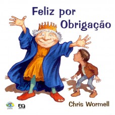 Feliz por obrigação
