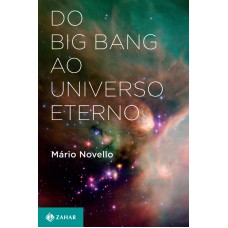 Do big bang ao Universo eterno