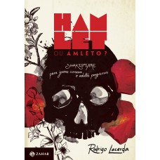 Hamlet ou Amleto? Hamlet ou Amleto?