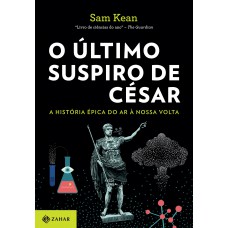O último suspiro de César O último suspiro de César