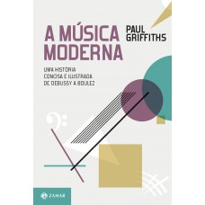 A música moderna A música moderna