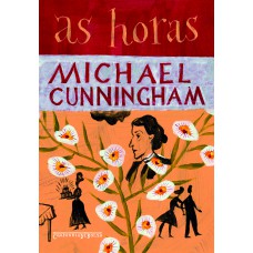 As horas (Nova edição) As horas (Nova edição)