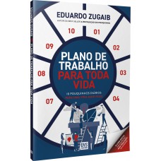 Plano de trabalho para toda vida Plano de trabalho para toda vida