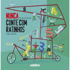 Nunca conte com ratinhos Nunca conte com ratinhos