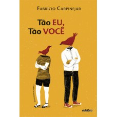 Tão eu, tão você Tão eu, tão você