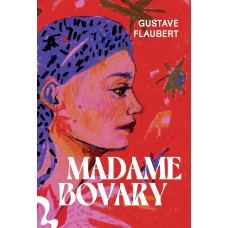 Madame Bovary Madame Bovary
