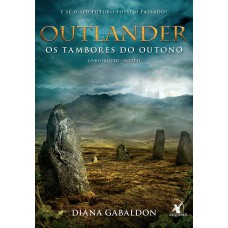 Os tambores do outono (Outlander - Livro 4)