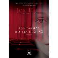 Fantasmas do século XX Fantasmas do século XX
