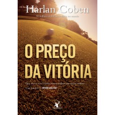 O preço da vitória (Myron Bolitar – Livro 4) O preço da vitória (Myron Bolitar – Livro 4)