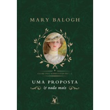 Uma proposta e nada mais (Clube dos Sobreviventes – Livro 1) Uma proposta e nada mais (Clube dos Sobreviventes – Livro 1)