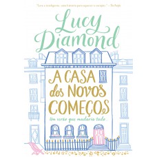 A casa dos novos começos A casa dos novos começos