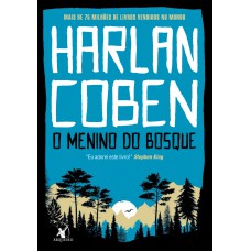 O menino do bosque O menino do bosque