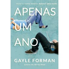 Apenas um ano (Apenas um dia - Livro 2) Apenas um ano (Apenas um dia - Livro 2)