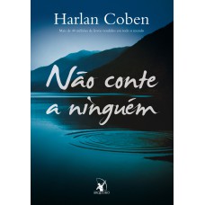 Não conte a ninguém Não conte a ninguém