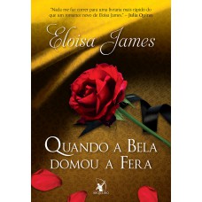 Quando a Bela domou a Fera (Contos de Fadas - Livro 1) Quando a Bela domou a Fera (Contos de Fadas - Livro 1)
