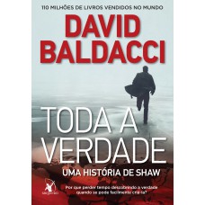 Toda a verdade Toda a verdade