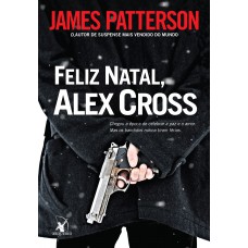 Feliz Natal, Alex Cross Feliz Natal, Alex Cross
