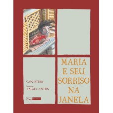 Maria e seu sorriso na janela