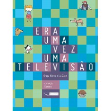Era uma vez uma televisão