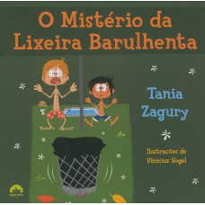 O mistério da lixeira barulhenta O mistério da lixeira barulhenta