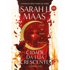 Cidade da Lua Crescente: Casa de terra e sangue (Vol. 1) - Edição Revista Cidade da Lua Crescente: Casa de terra e sangue (Vol. 1) - Edição Revista