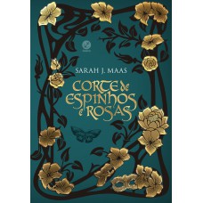 Corte de espinhos e rosas (Vol. 1 - Edição especial) Corte de espinhos e rosas (Vol. 1 - Edição especial)