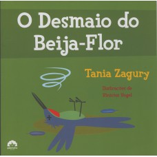 O desmaio do beija-flor O desmaio do beija-flor