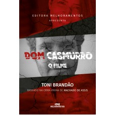 Dom Casmurro, o Filme