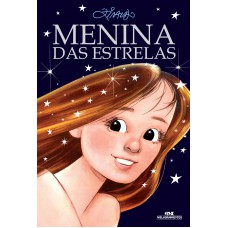 Menina das Estrelas Menina das Estrelas