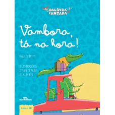 Vambora, tá na hora Vambora, tá na hora