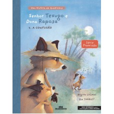 Senhor Texugo e Dona Raposa Senhor Texugo e Dona Raposa