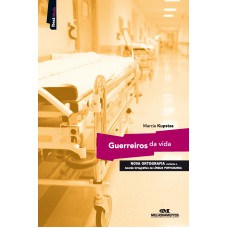 Guerreiros da Vida
