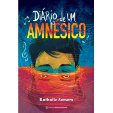 Diário de um Amnésico