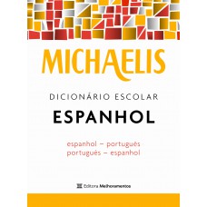 Michaelis dicionário escolar espanhol Michaelis dicionário escolar espanhol
