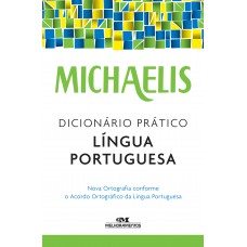 Michaelis dicionário prático língua portuguesa Michaelis dicionário prático língua portuguesa