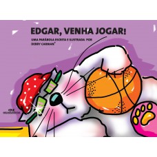 Edgar, Venha Jogar! Edgar, Venha Jogar!