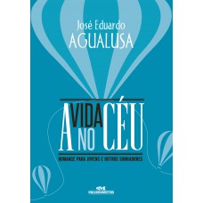 A vida no céu A vida no céu