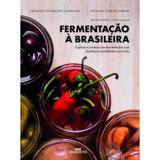 Fermentação à Brasileira Fermentação à Brasileira