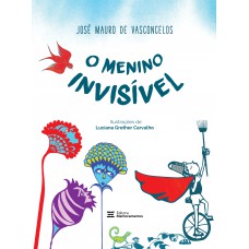 O Menino Invisível O Menino Invisível