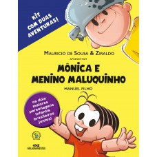 Mônica e Menino Maluquinho