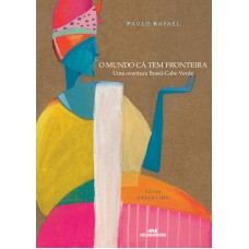 O Mundo Cá Tem Fronteira O Mundo Cá Tem Fronteira