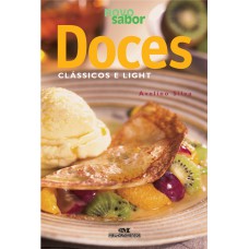 Doces clássicos e light Doces clássicos e light