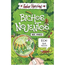 Bichos nojentos Bichos nojentos