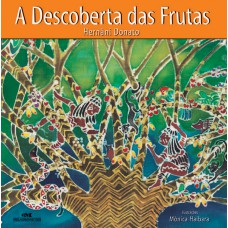 A Descoberta das Frutas A Descoberta das Frutas