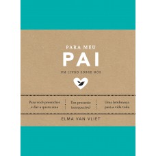 Para meu pai (Um livro sobre nós) Para meu pai (Um livro sobre nós)