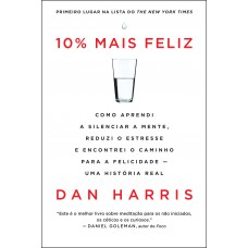 10% mais feliz